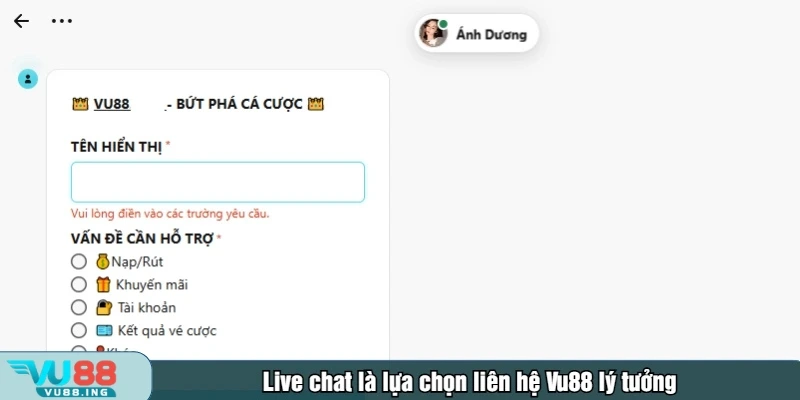 Live chat là lựa chọn liên hệ Vu88 lý tưởng